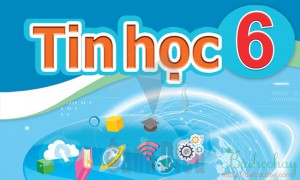 Đề cương ôn tập cuối học kì 1, Tin học 6 sách Chân trời sáng tạo